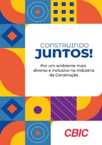 Cartilha da CBIC orienta empresas a promoverem inclusão e diversidade