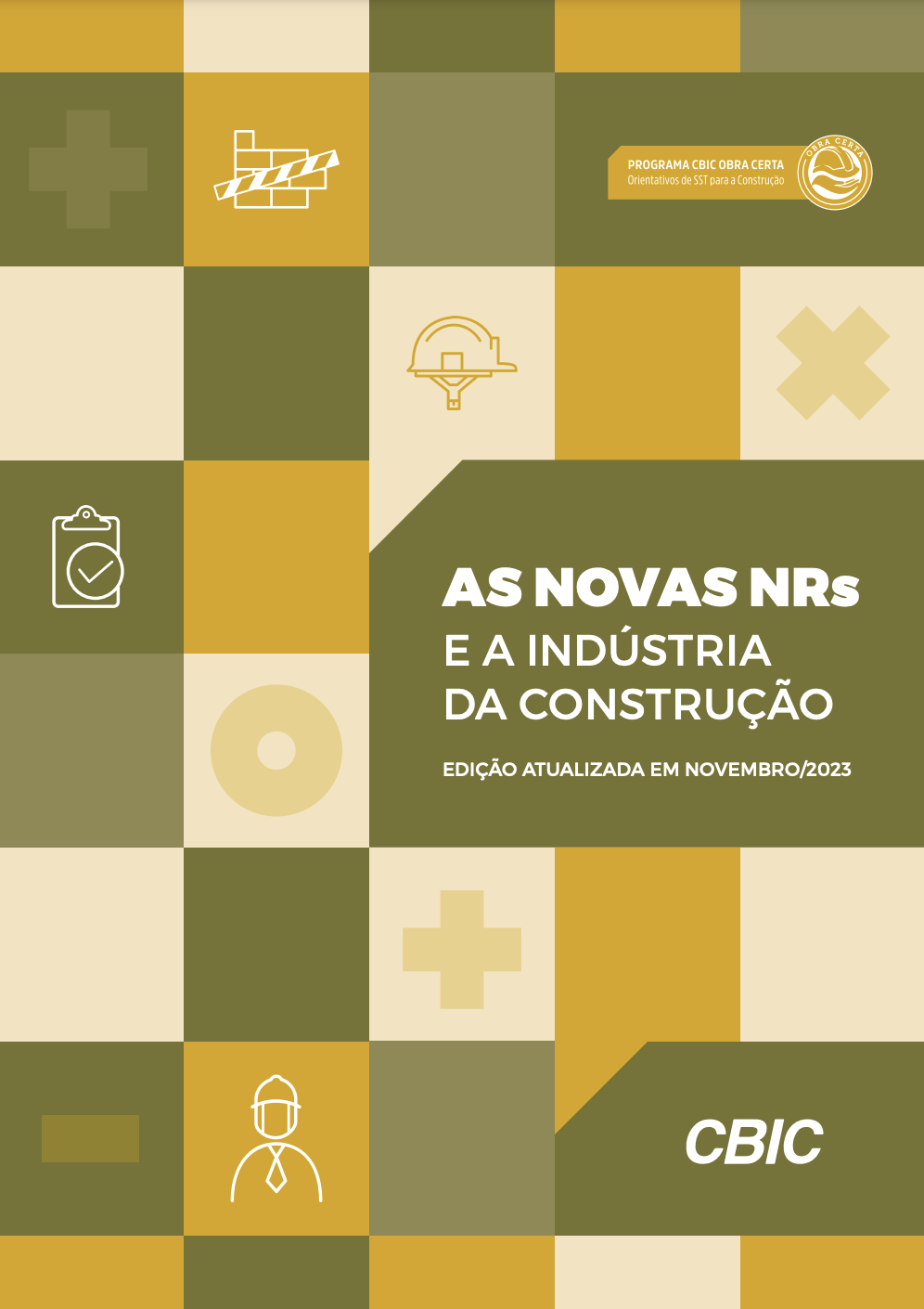 CBIC lança 4ª edição do e-book sobre normas regulamentadoras na construção