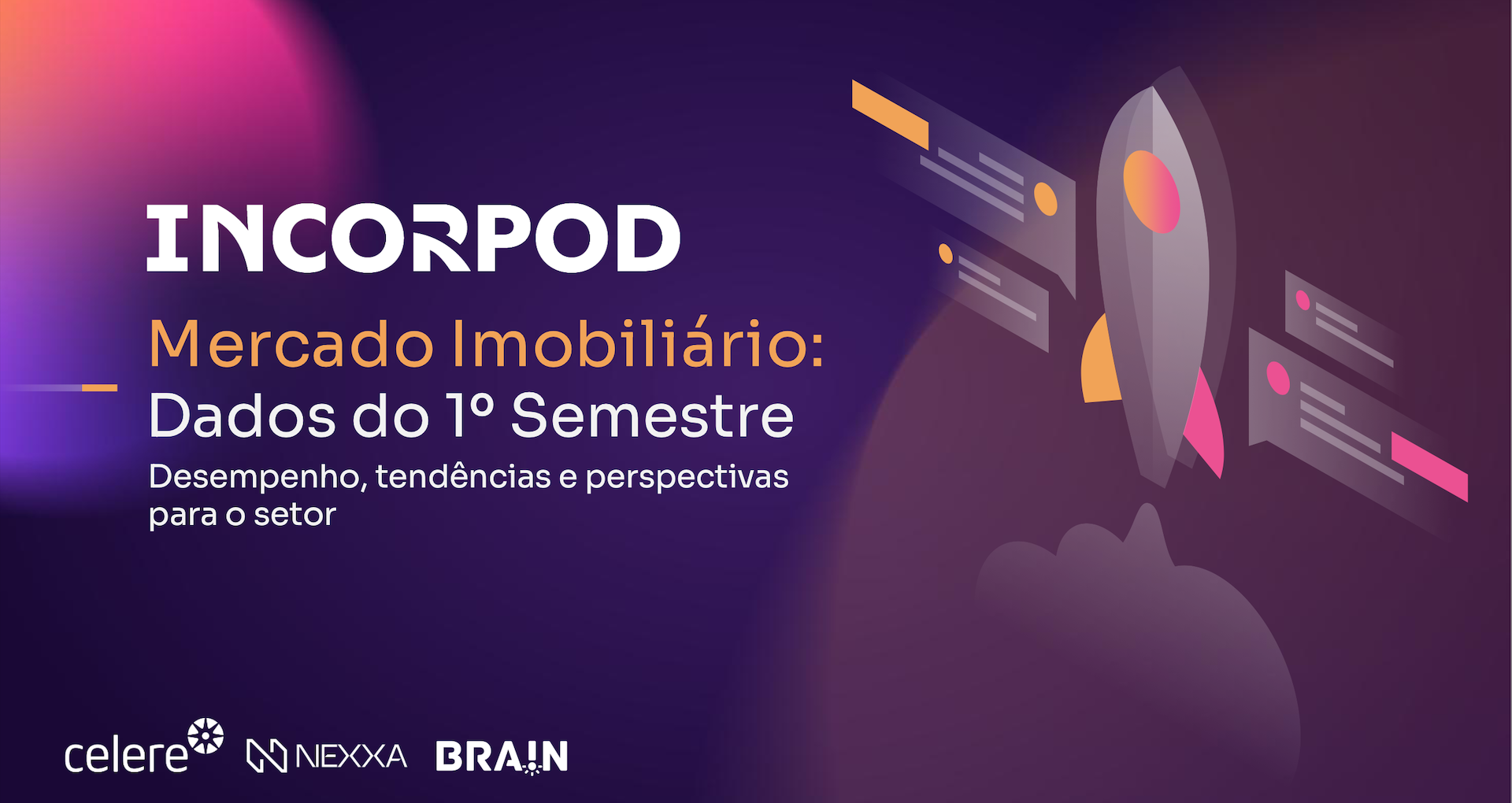 Mercado imobiliário: dados do primeiro semestre