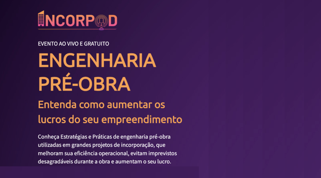 INCORPOD – Engenharia pré-obra